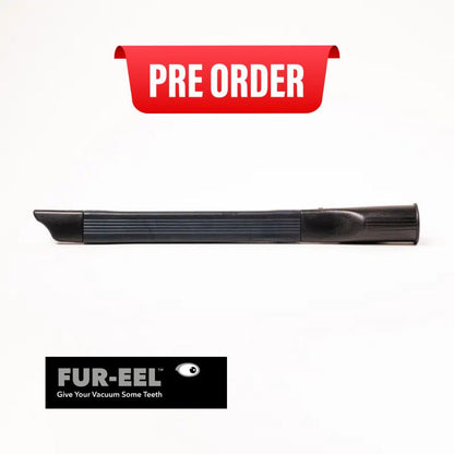 Black vacuum attachment with 'FUR-EEL' branding and a red 'PRE ORDER' banner on a white background.