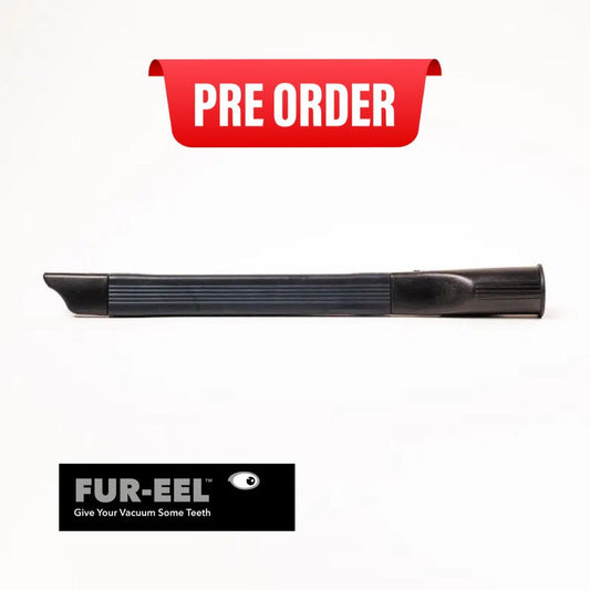Black vacuum attachment with 'FUR-EEL' branding and a red 'PRE ORDER' banner on a white background.