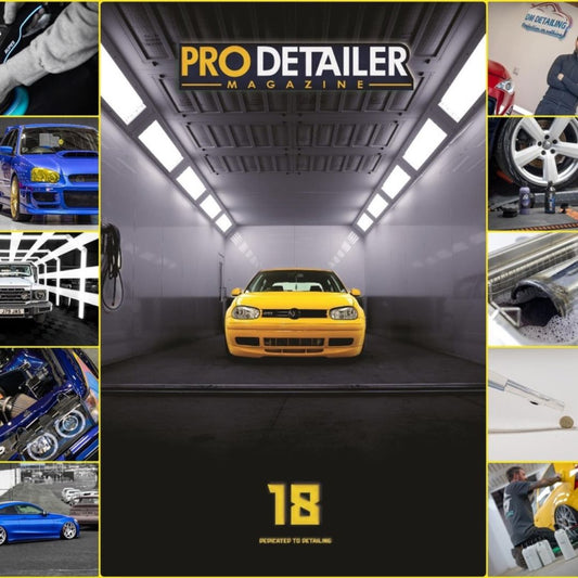 Pro Detailer Magazine 18. Pro Detailer with Labocosmetica. best detailing magazine. Pro Detailer Magazine Ireland