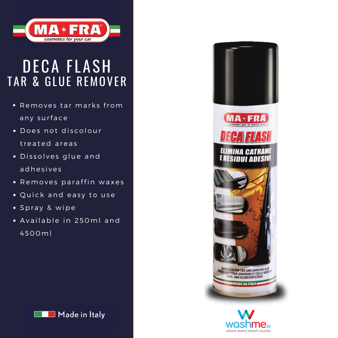 Ma-Fra Deca Flash Tar & Adhesive Remover 250ml. Best tar remover, strong tar remover. adhesive and glue remover. MaFra Ireland.